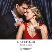 Cover-Bild zum Titel 'Pasión húngara' von 'Louise Fuller'