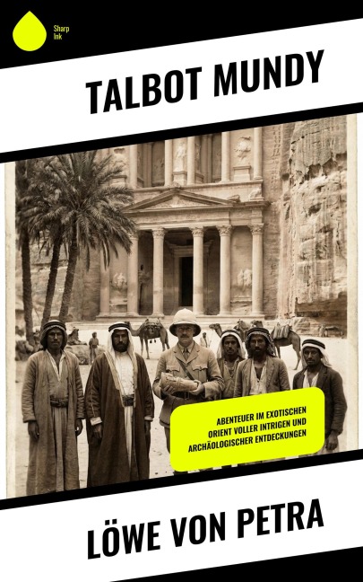 Löwe von Petra - Talbot Mundy