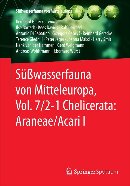 Süßwasserfauna von Mitteleuropa, Vol. 7/2-1 Chelicerata: Araneae/Acari I - Ilse Bartsch, Harry Smit, Henk van der Hammen, Gerd Weigmann, Andreas Wohltmann