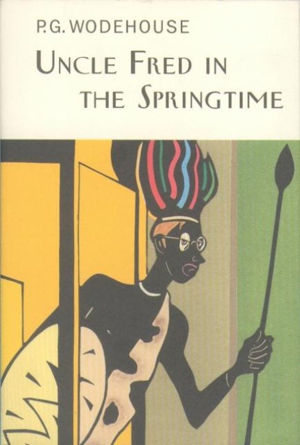 Uncle Fred In The Springtime - P. G. Wodehouse