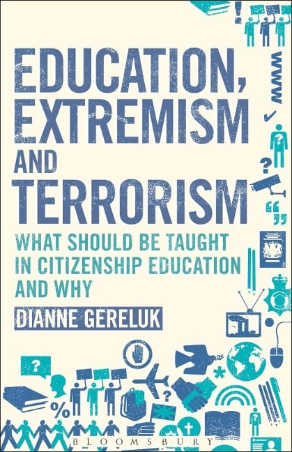 Education, Extremism and Terrorism - Dianne Gereluk