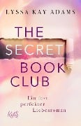 The Secret Book Club - Ein fast perfekter Liebesroman - Lyssa Kay Adams