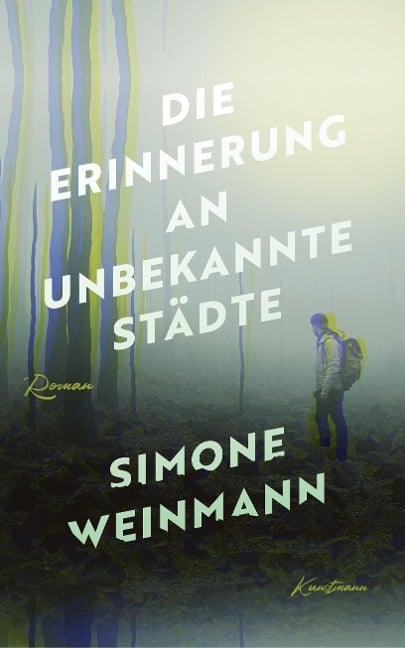 Die Erinnerung an unbekannte Städte - Simone Weinmann