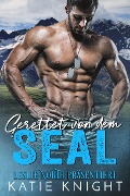 Cover-Bild zum Titel 'Gerettet von dem SEAL' von 'Leslie North, Katie Knight'