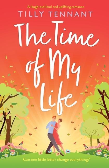 The Time of My Life - Tilly Tennant