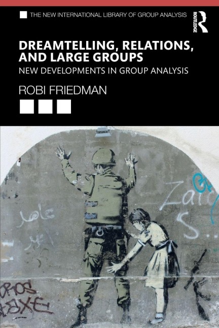 Dreamtelling, Relations, and Large Groups - Robi Friedman