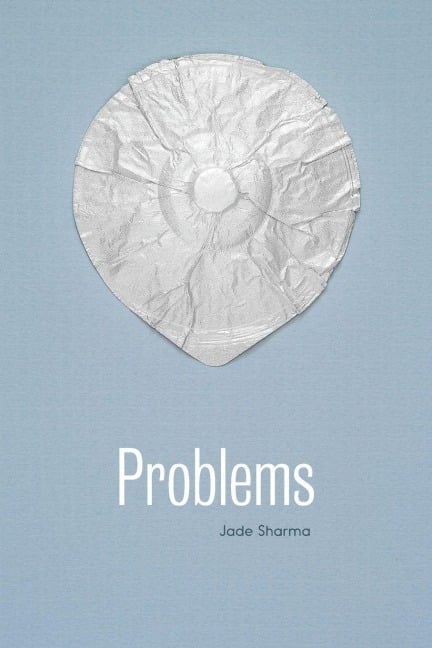 Problems - Jade Sharma