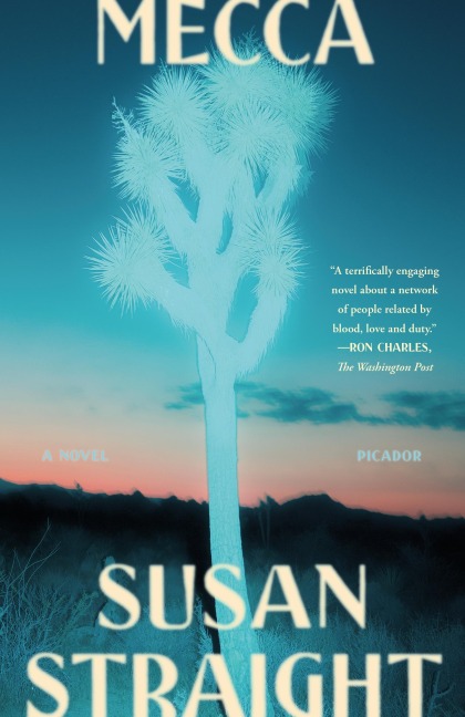 Mecca - Susan Straight