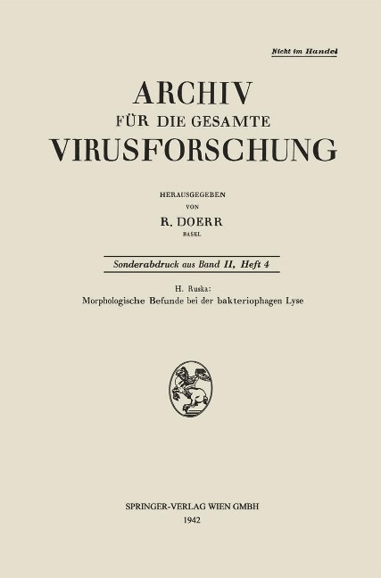 Morphologische Befunde bei der bakteriophagen Lyse - Helmut Ruska