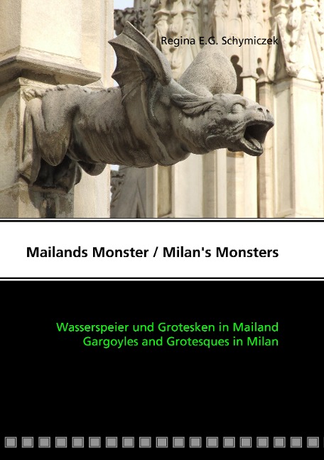Mailands Monster / Milan's Monsters - Regina E. G. Schymiczek