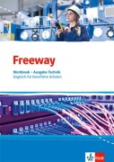 Cover-Bild zum Titel 'Freeway Technik. Workbook mit Lösungsheft. Englisch für berufliche Schulen ab 2017' von ''