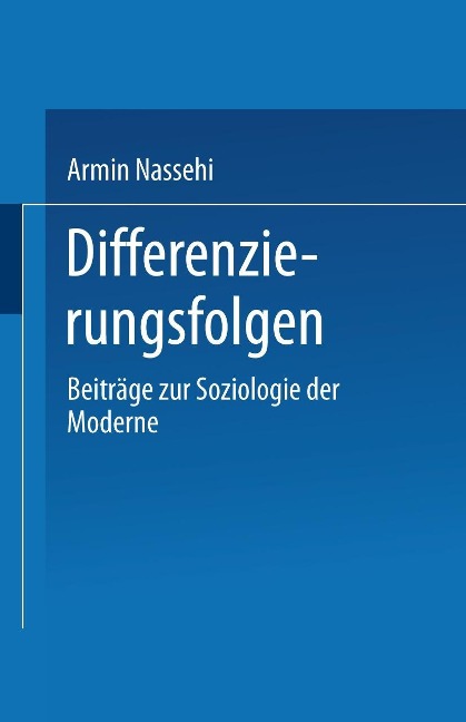 Differenzierungsfolgen - Armin Nassehi