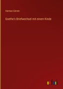 Cover-Bild zum Titel 'Goethe's Briefwechsel mit einem Kinde' von 'Herman Grimm'