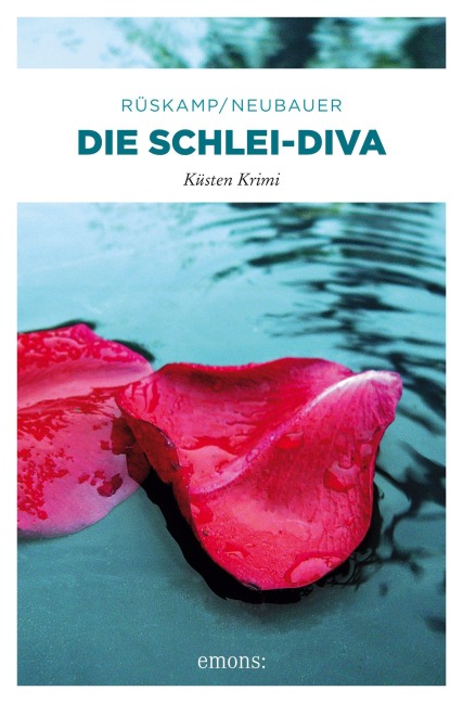 Die Schlei-Diva - Arnd Rüskamp, Hendrik Neubauer