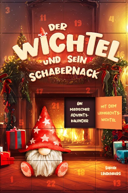 Der Wichtel und sein Schabernack - Sophie Lindenberg