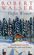 Cover-Bild zum Titel 'Tiefer Winter' von 'Robert Walser'