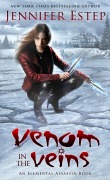 Cover-Bild zum Titel 'Venom in the Veins' von 'Jennifer Estep'