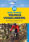 22 MTB-Touren Taunus Vogelsberg - Alexander Kraft
