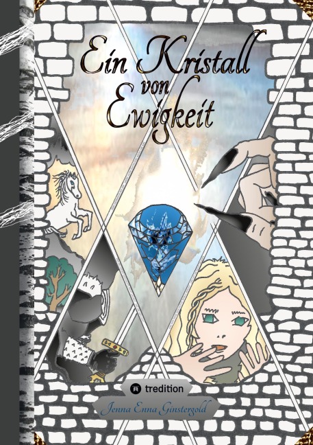 Ein Kristall von Ewigkeit - Jenna Enna Ginstergold