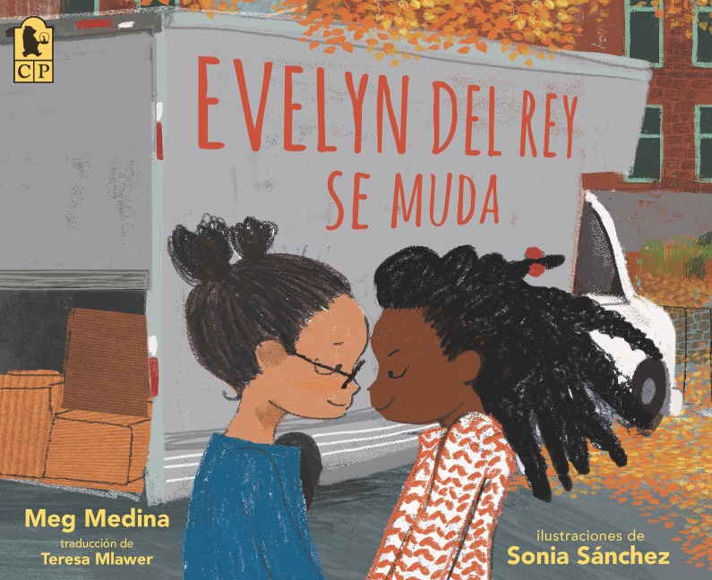 Evelyn del Rey Se Muda - Meg Medina
