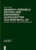 Heinrich Dressels Edition der Amphoren-Aufschriften aus Rom in CIL XV - Ulrike Ehmig