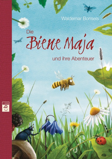 Die Biene Maja und ihre Abenteuer - Waldemar Bonsels, Frauke Nahrgang