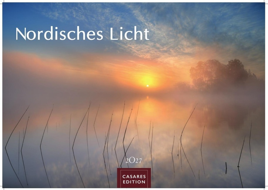 Nordisches Licht Kalender 2027 - Wandkalender | Fotokalender Naturkalender 35x50cm- mit 12 faszinierenden Fotografien von Landschaften im mildem nordischen Licht - 