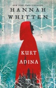 Cover-Bild zum Titel 'Kurt Adina' von 'Hannah Whitten'