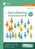 Cover-Bild zum Titel 'Speeddating im Geschichtsunterricht 5-7' von 'Jakob Mohn'