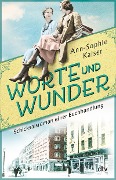 Cover-Bild zum Titel 'Worte und Wunder' von 'Ann-Sophie Kaiser'