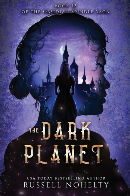 The Dark Planet - Russell P Nohelty