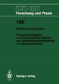 Plasmamodifikation von Kunststoffoberflächen zur Haftfestigkeitssteigerung von Metallschichten - Dieter A. Mann