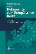 Cover-Bild zum Titel 'Dokumente zum Europäischen Recht' von ''