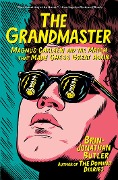 Cover-Bild zum Titel 'The Grandmaster' von 'Brin-Jonathan Butler'