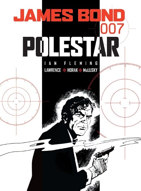 James Bond - Polestar - Ian Fleming, Jim Lawrence, Yaroslav Horak, John McLusky