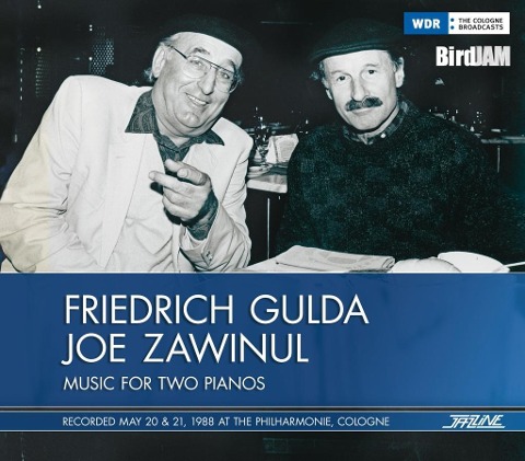 Gulda & Zawinul - Live,1988,Philharmonie Cologne - Friedrich/Zawinul Gulda