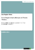 Cover-Bild zum Titel 'Gerechtigkeitsvorstellungen in Platons "Politeia"' von 'Ann-Sophie Mohr'