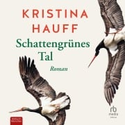 Cover-Bild zum Titel 'Schattengrünes Tal' von 'Kristina Hauff'