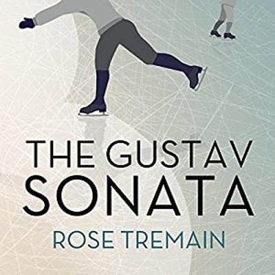 The Gustav Sonata Lib/E - Rose Tremain