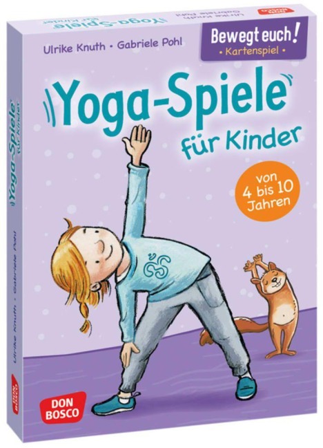 Bewegt euch! Yoga-Spiele für Kinder - Ulrike Knuth