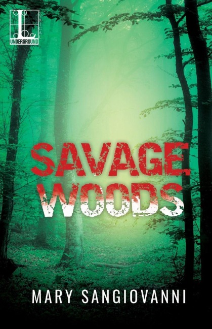 Savage Woods - Mary Sangiovanni