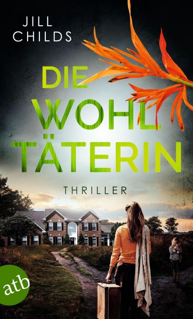Die Wohltäterin - Jill Childs