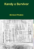 Cover-Bild zum Titel 'Karoly a Survivor' von 'Michael Fitzalan'