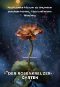 Cover-Bild zum Titel 'Der Rosenkreuzer-Garten' von 'Samira Goldmann'