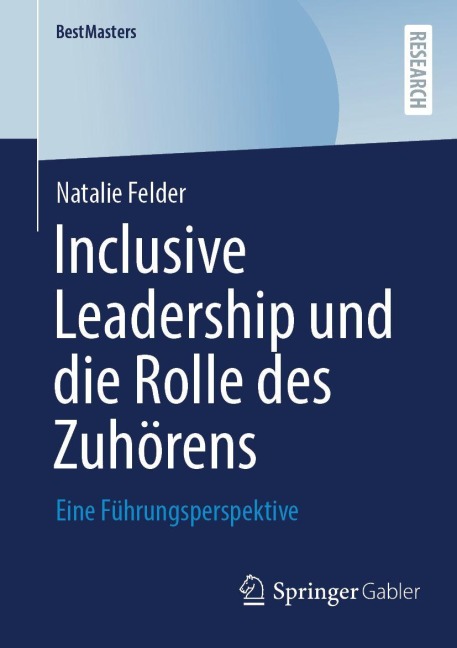 Inclusive Leadership und die Rolle des Zuhörens - Natalie Felder