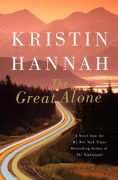 Cover-Bild zum Titel 'The Great Alone' von 'Kristin Hannah'