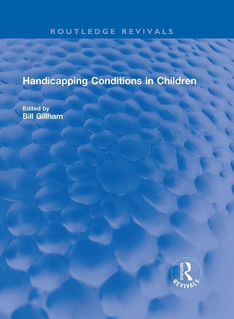 Handicapping Conditions in Children - 