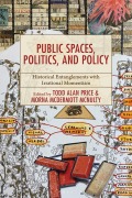 Cover-Bild zum Titel 'Public Spaces, Politics, and Policy' von ''