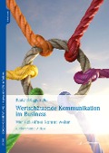 Cover-Bild zum Titel 'Wertschätzende Kommunikation im Business' von 'Beate Brüggemeier'