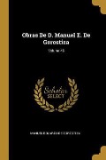 Cover-Bild zum Titel 'Obras De D. Manuel E. De Gorostiza; Volume 45' von 'Manuel Eduardo De Gorostiza'